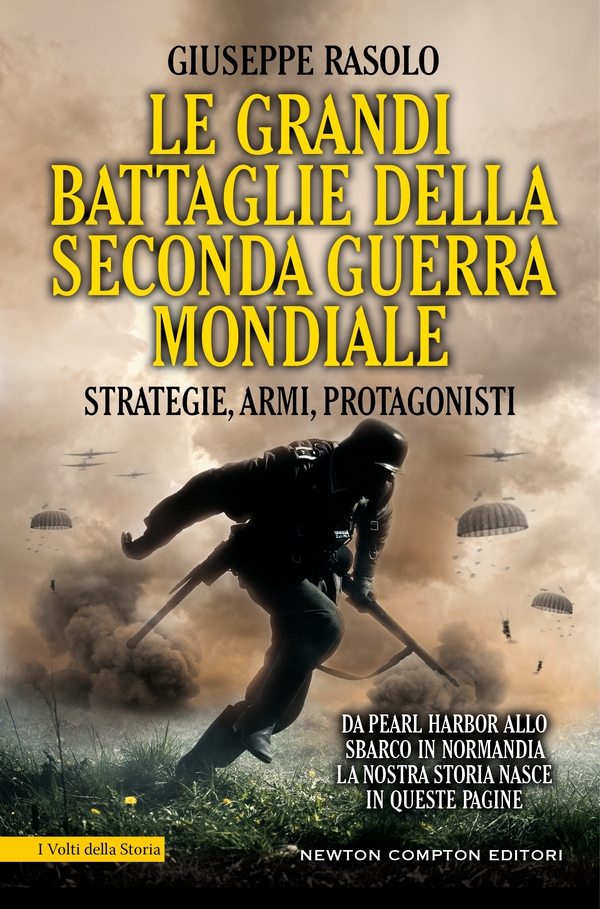 Le grandi battaglie della seconda guerra mondiale - Librerie.coop Le grandi battaglie della seconda guerra mondiale - Librerie.coop