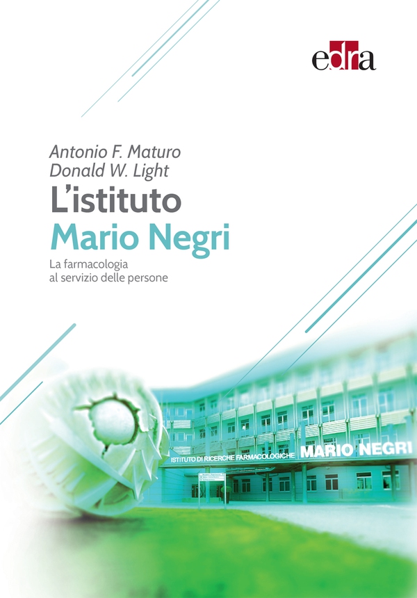 L’istituto Mario Negri - Librerie.coop L’istituto Mario Negri - Librerie.coop