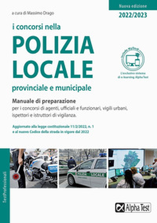 I concorsi nella polizia locale, provinciale e municipale. Manuale di preparazione - Librerie.coop I concorsi nella polizia locale, provinciale e municipale. Manuale di preparazione - Librerie.coop