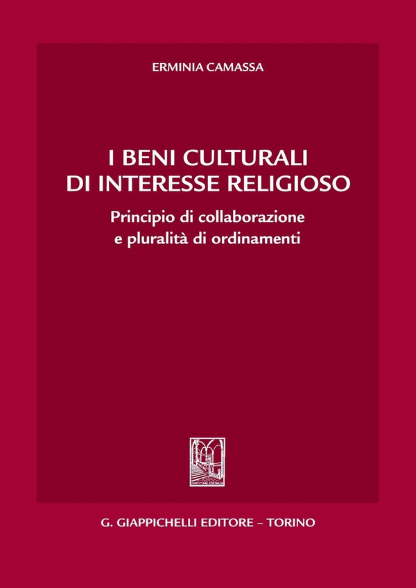 I beni culturali di interesse religioso - Librerie.coop I beni culturali di interesse religioso - Librerie.coop