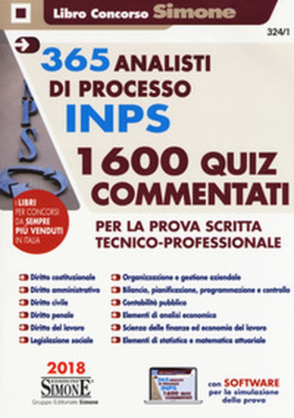 365 analisti di processo INPS. 1600 quiz commentati per la prova scritta tecnico-professionale - Librerie.coop 365 analisti di processo INPS. 1600 quiz commentati per la prova scritta tecnico-professionale - Librerie.coop