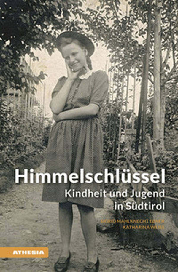 Himmelschlüssel. Kindheit und Jugend in Südtirol - Librerie.coop Himmelschlüssel. Kindheit und Jugend in Südtirol - Librerie.coop