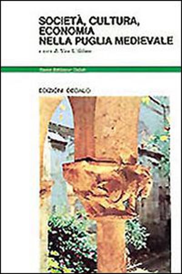 Società, cultura, economia nella Puglia medievale - Librerie.coop Società, cultura, economia nella Puglia medievale - Librerie.coop