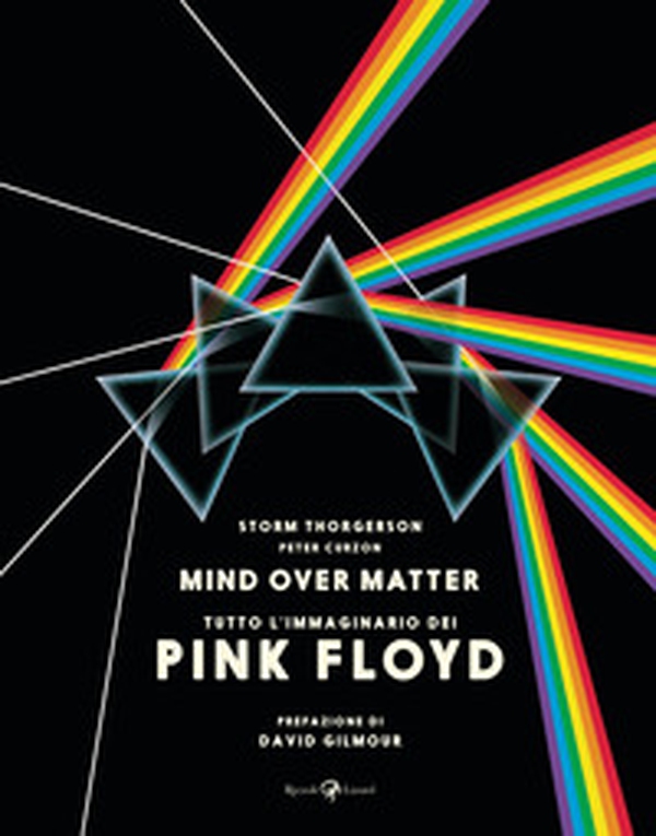 Pink Floyd. Mind over matter - Librerie.coop Pink Floyd. Mind over matter - Librerie.coop
