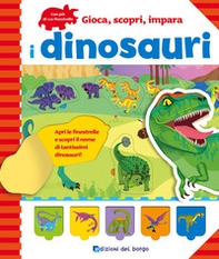 I dinosauri. Gioca, scopri, impara - Librerie.coop