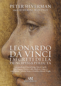 Leonardo Da Vinci. I segreti della principessa perduta - Librerie.coop