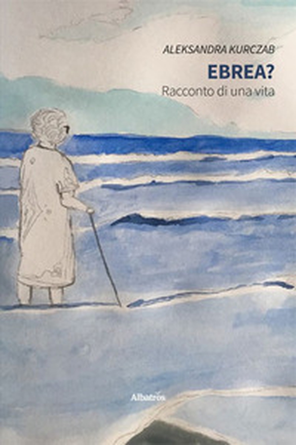 Ebrea? Racconto di una vita - Librerie.coop Ebrea? Racconto di una vita - Librerie.coop