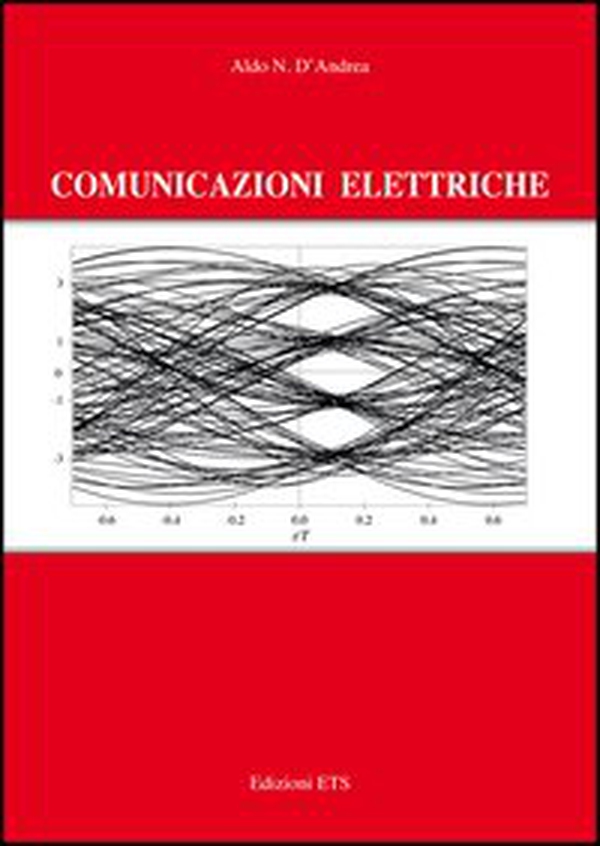 Comunicazioni elettriche - Librerie.coop Comunicazioni elettriche - Librerie.coop