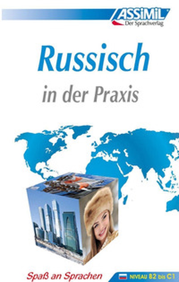 Russisch in der Praxis. Niveau B2 bis C1 - Librerie.coop Russisch in der Praxis. Niveau B2 bis C1 - Librerie.coop