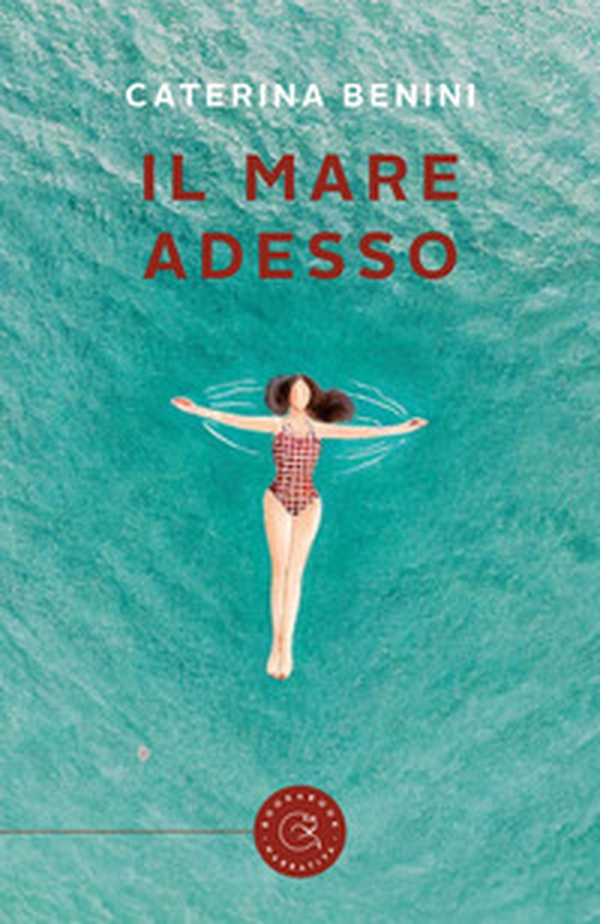 Il mare adesso - Librerie.coop Il mare adesso - Librerie.coop