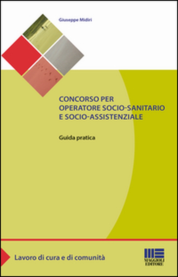 Concorso per operatore socio-sanitario e socio-assistenziale - Librerie.coop Concorso per operatore socio-sanitario e socio-assistenziale - Librerie.coop