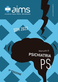 Manuale di psichiatria. Concorso Nazionale SSM 2023 - Librerie.coop