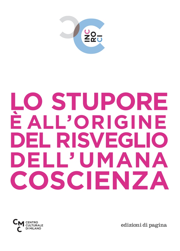 Lo stupore è all’origine del risveglio dell’umana coscienza - Librerie.coop Lo stupore è all’origine del risveglio dell’umana coscienza - Librerie.coop