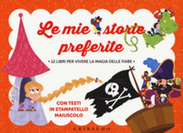 Le mie storie preferite - Librerie.coop Le mie storie preferite - Librerie.coop
