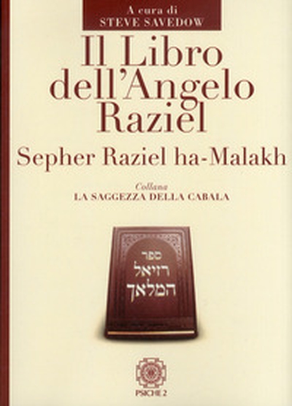 Il libro dell'Angelo Raziel - Librerie.coop Il libro dell'Angelo Raziel - Librerie.coop