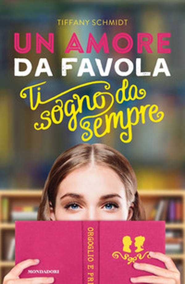 Un amore da favola. Ti sogno da sempre - Librerie.coop Un amore da favola. Ti sogno da sempre - Librerie.coop
