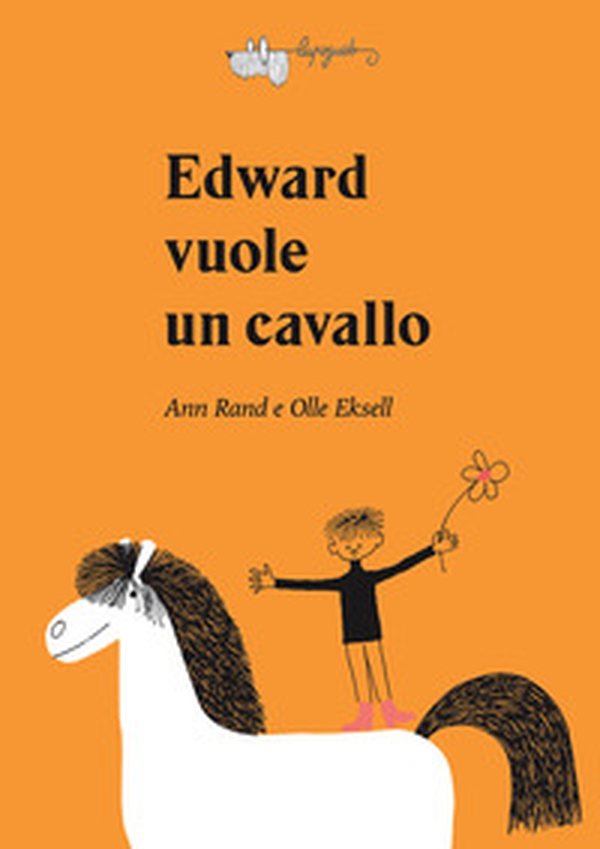 Edward vuole un cavallo - Librerie.coop Edward vuole un cavallo - Librerie.coop