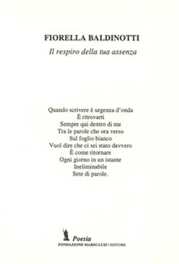 Il respiro della tua assenza - Librerie.coop Il respiro della tua assenza - Librerie.coop