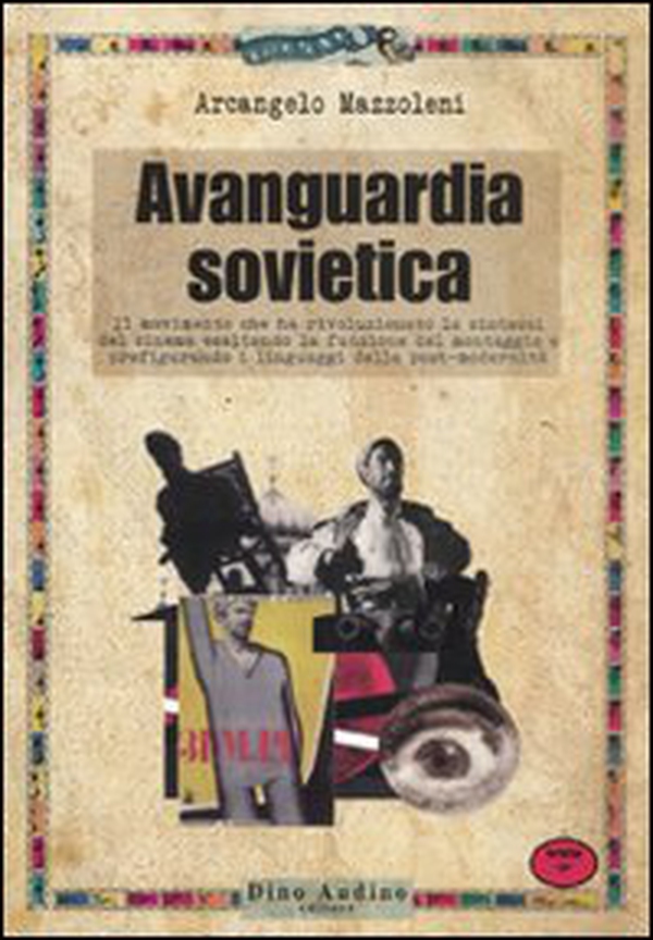 Avanguardia sovietica - Librerie.coop Avanguardia sovietica - Librerie.coop