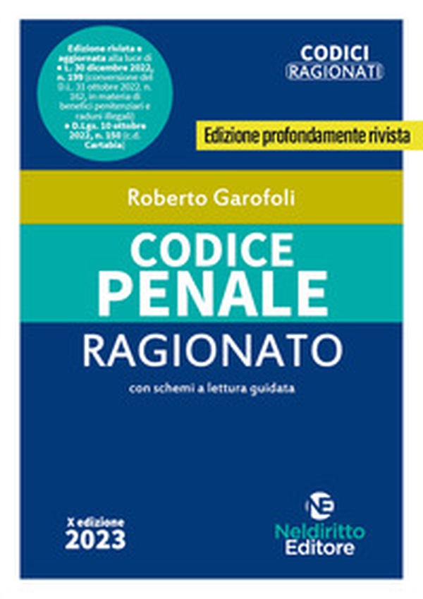 Codice penale ragionato. Aggiornato alla Riforma Cartabia - Librerie.coop Codice penale ragionato. Aggiornato alla Riforma Cartabia - Librerie.coop