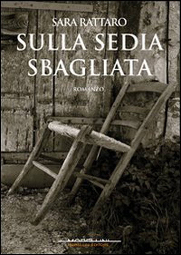 Sulla sedia sbagliata - Librerie.coop Sulla sedia sbagliata - Librerie.coop