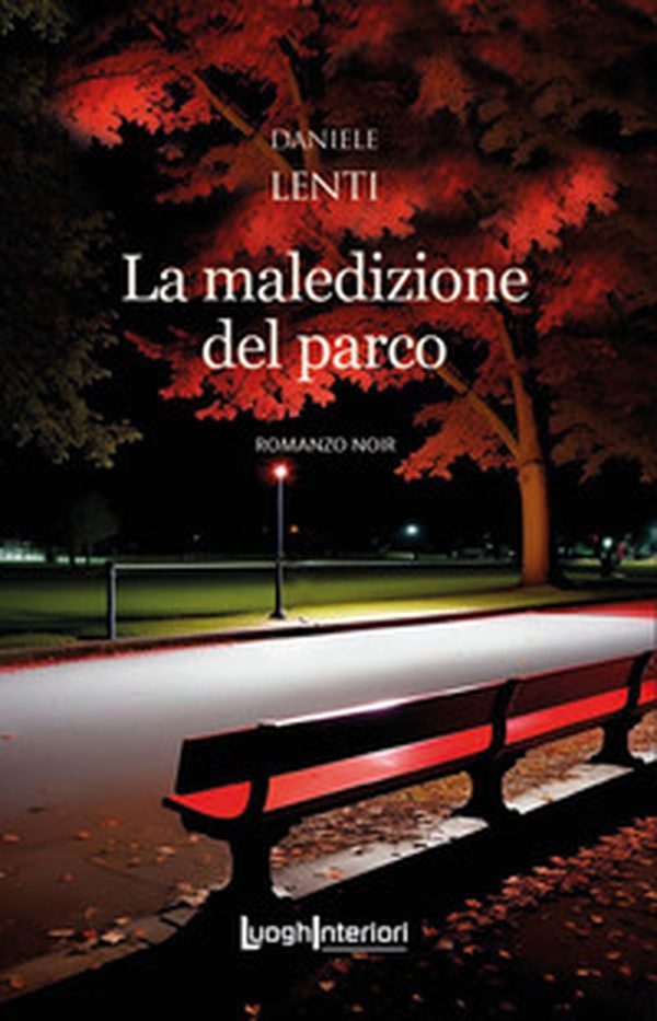 La maledizione del parco - Librerie.coop La maledizione del parco - Librerie.coop