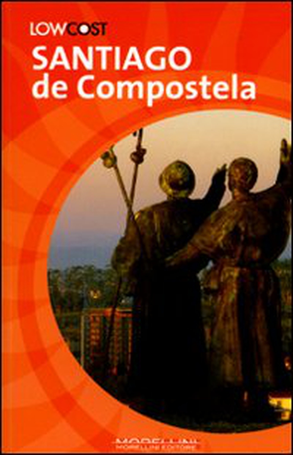 Santiago de Compostela. Il cammino e la città - Librerie.coop Santiago de Compostela. Il cammino e la città - Librerie.coop