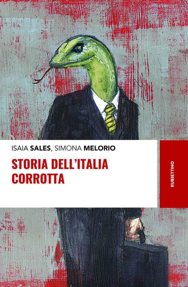 Storia dell'Italia corrotta - Librerie.coop Storia dell'Italia corrotta - Librerie.coop