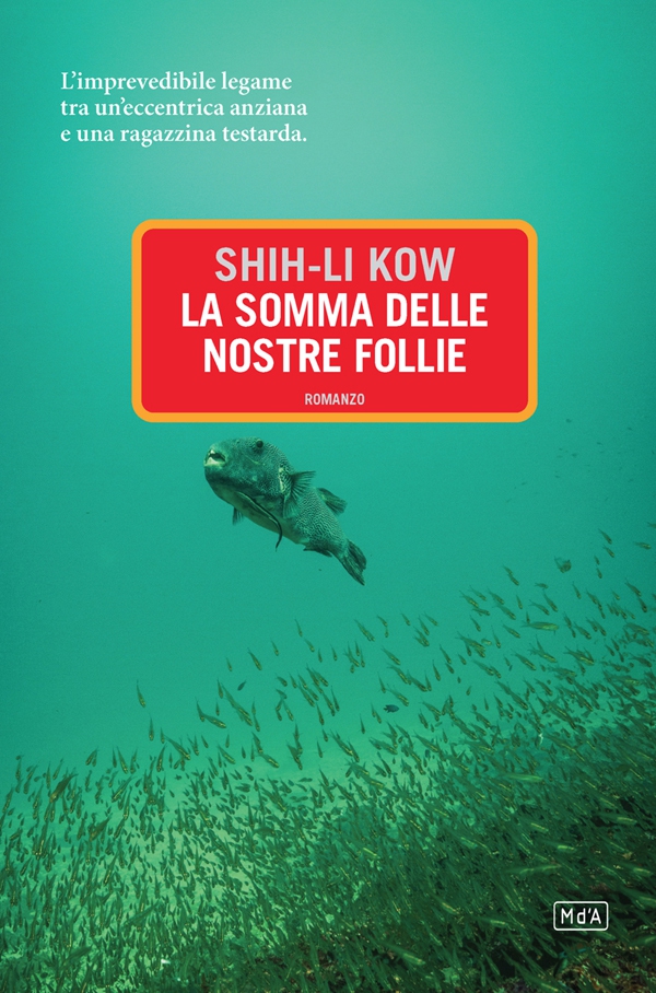 La somma delle nostre follie - Librerie.coop La somma delle nostre follie - Librerie.coop