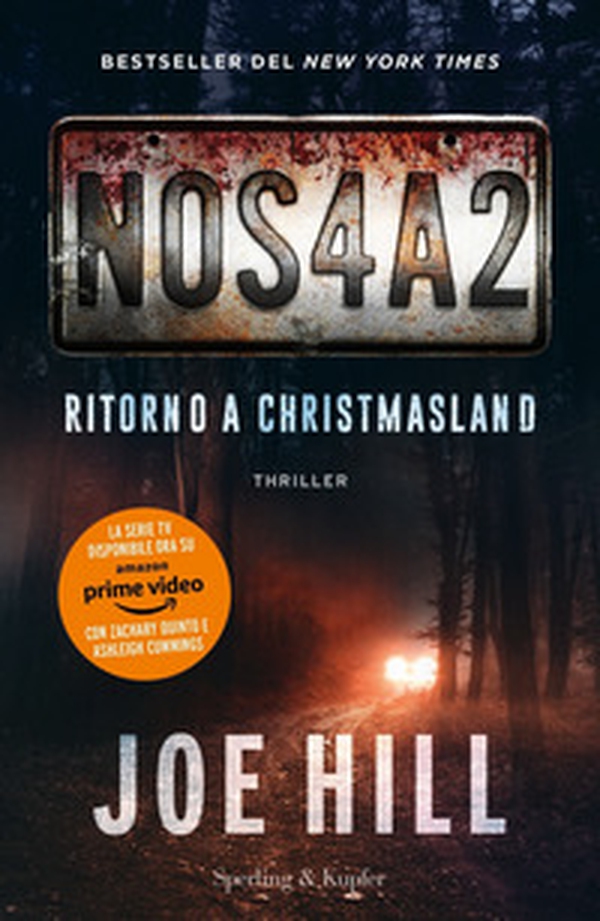 NOS4A2. Ritorno a Christmasland - Librerie.coop NOS4A2. Ritorno a Christmasland - Librerie.coop
