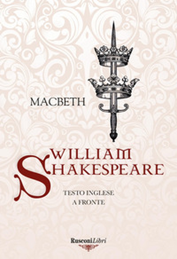 Macbeth. Testo inglese a fronte - Librerie.coop Macbeth. Testo inglese a fronte - Librerie.coop
