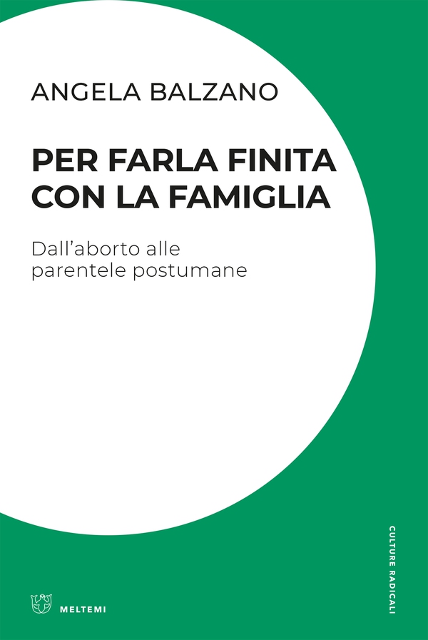 Per farla finita con la famiglia - Librerie.coop Per farla finita con la famiglia - Librerie.coop