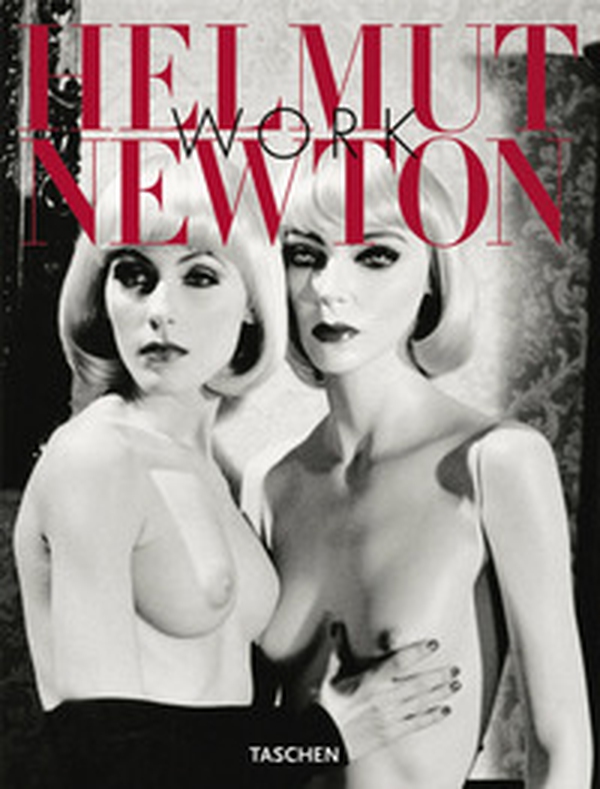 Helmut Newton. Work. Ediz. inglese, francese e tedesca - Librerie.coop Helmut Newton. Work. Ediz. inglese, francese e tedesca - Librerie.coop