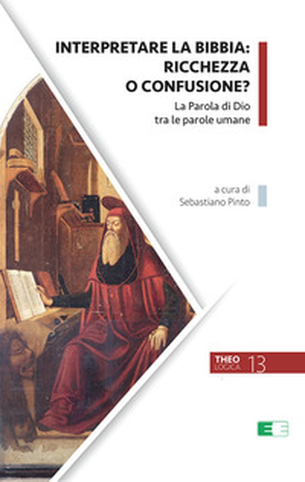 Interpretare la Bibbia: ricchezza o confusione? La parola di Dio tra le parole umane - Librerie.coop Interpretare la Bibbia: ricchezza o confusione? La parola di Dio tra le parole umane - Librerie.coop