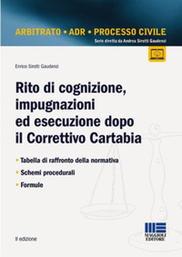 Rito di cognizione, impugnazioni ed esecuzione dopo il Correttivo Cartabia. Tabella di raffronto della normativa. Schemi procedurali. Formule - Librerie.coop Rito di cognizione, impugnazioni ed esecuzione dopo il Correttivo Cartabia. Tabella di raffronto della normativa. Schemi procedurali. Formule - Librerie.coop
