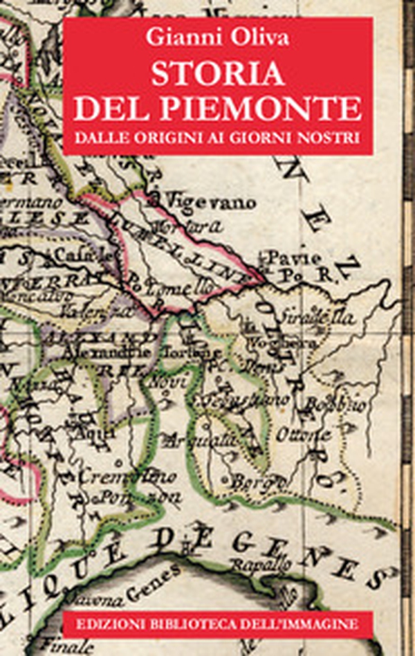 Storia del Piemonte dalle origini ai giorni nostri - Librerie.coop Storia del Piemonte dalle origini ai giorni nostri - Librerie.coop
