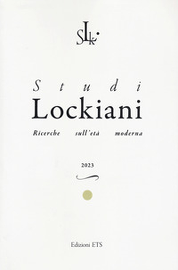 Studi lockiani. Ricerche sull'età moderna - Vol. 4 - Librerie.coop Studi lockiani. Ricerche sull'età moderna - Vol. 4 - Librerie.coop