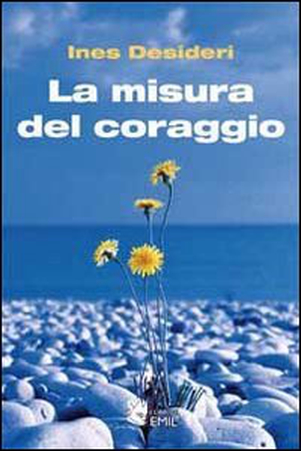 La misura del coraggio - Librerie.coop La misura del coraggio - Librerie.coop