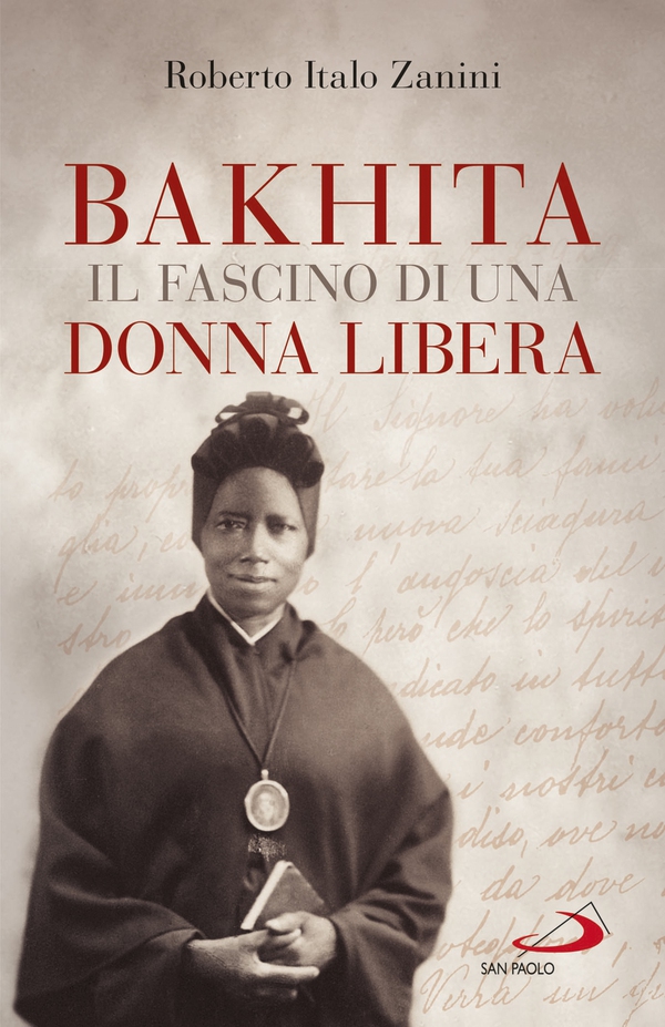 Bakhita, il fascino di una donna libera - Librerie.coop Bakhita, il fascino di una donna libera - Librerie.coop