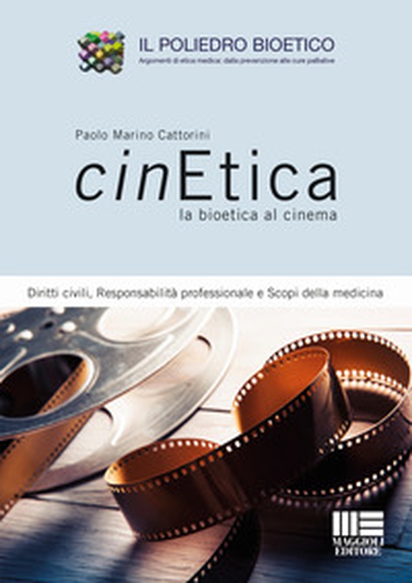 Cinetica la bioetica al cinema - Librerie.coop Cinetica la bioetica al cinema - Librerie.coop