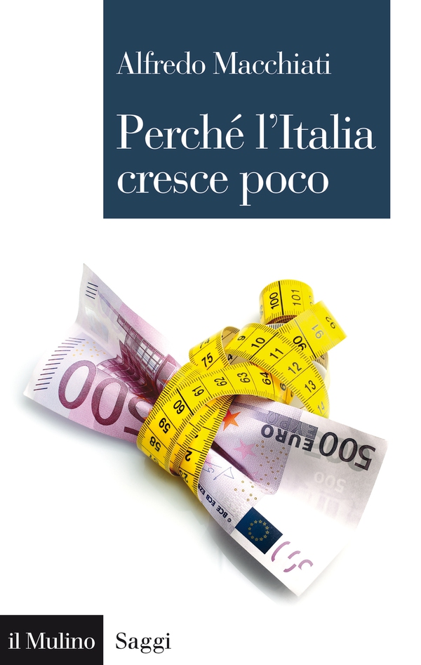 Perché l'Italia cresce poco - Librerie.coop Perché l'Italia cresce poco - Librerie.coop
