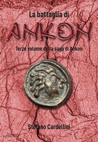 La battaglia di Ankon - Librerie.coop