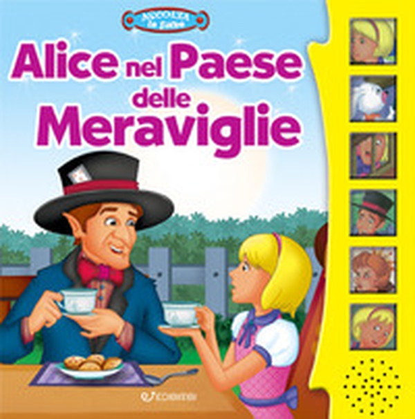 Alice nel paese delle meraviglie - Librerie.coop Alice nel paese delle meraviglie - Librerie.coop