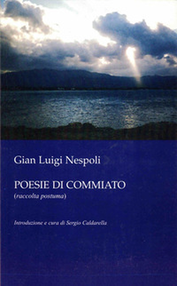 Poesie di commiato. Raccolta postuma - Librerie.coop Poesie di commiato. Raccolta postuma - Librerie.coop