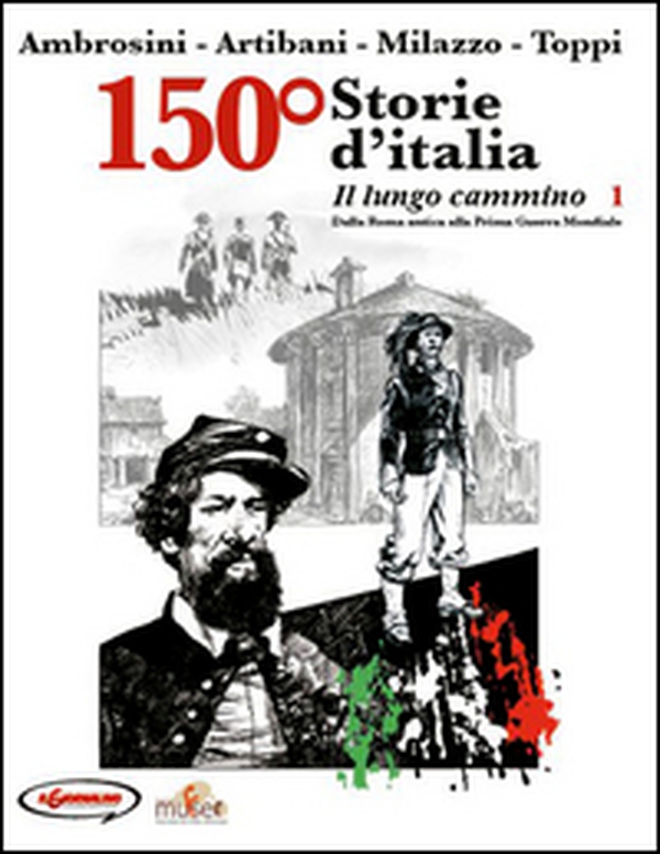150° Storie d'Italia - Librerie.coop 150° Storie d'Italia - Librerie.coop