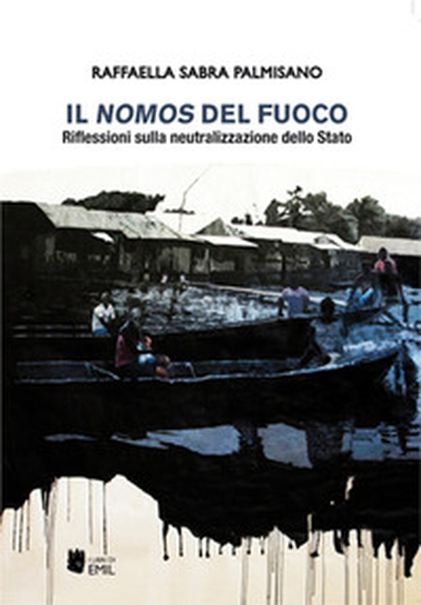 Il nomos del fuoco. Riflessioni sulla neutralizzazione dello Stato - Librerie.coop Il nomos del fuoco. Riflessioni sulla neutralizzazione dello Stato - Librerie.coop
