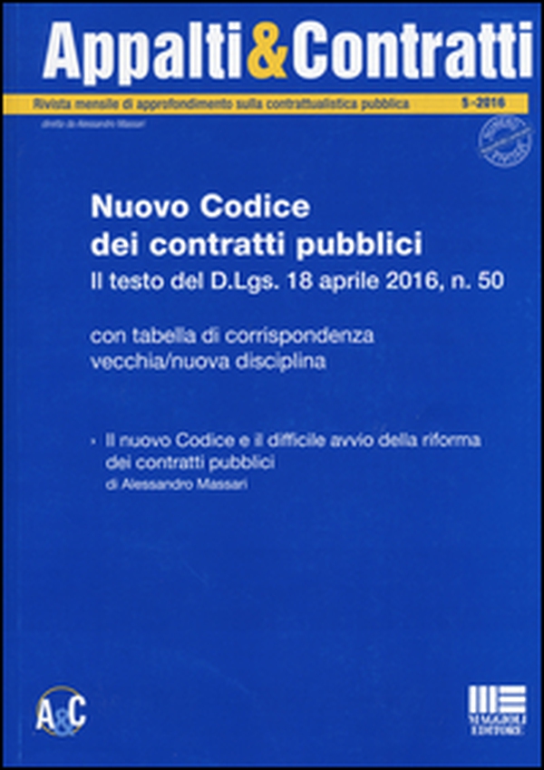 Nuovo codice dei contratti pubblici. Il testo del D.Lgs. 18 aprile 2016, n. 50 - Librerie.coop Nuovo codice dei contratti pubblici. Il testo del D.Lgs. 18 aprile 2016, n. 50 - Librerie.coop