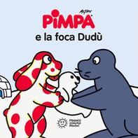 Pimpa e la foca Dudù - Librerie.coop