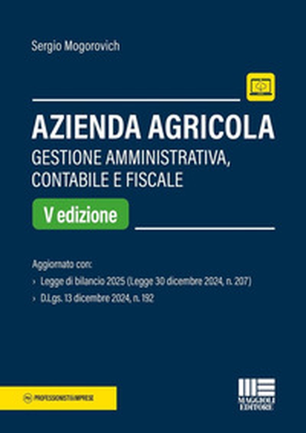 Azienda agricola. Gestione amministrativa, contabile e fiscale - Librerie.coop Azienda agricola. Gestione amministrativa, contabile e fiscale - Librerie.coop
