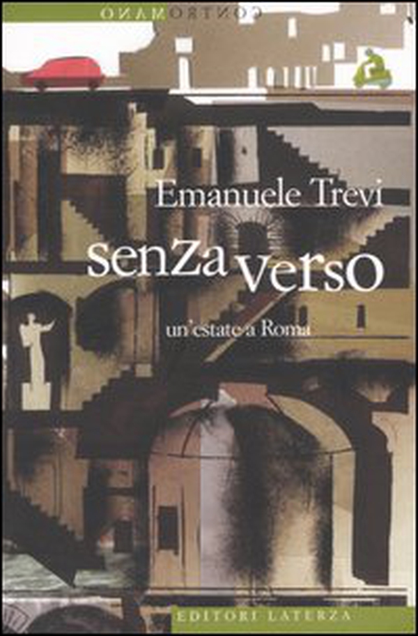 Senza verso. Un'estate a Roma - Librerie.coop Senza verso. Un'estate a Roma - Librerie.coop